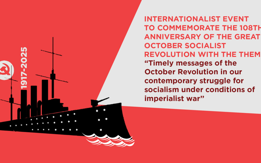 Gezamenlijke verklaring ter gelegenheid van de 108e verjaardag van de Grote Socialistische Oktoberrevolutie